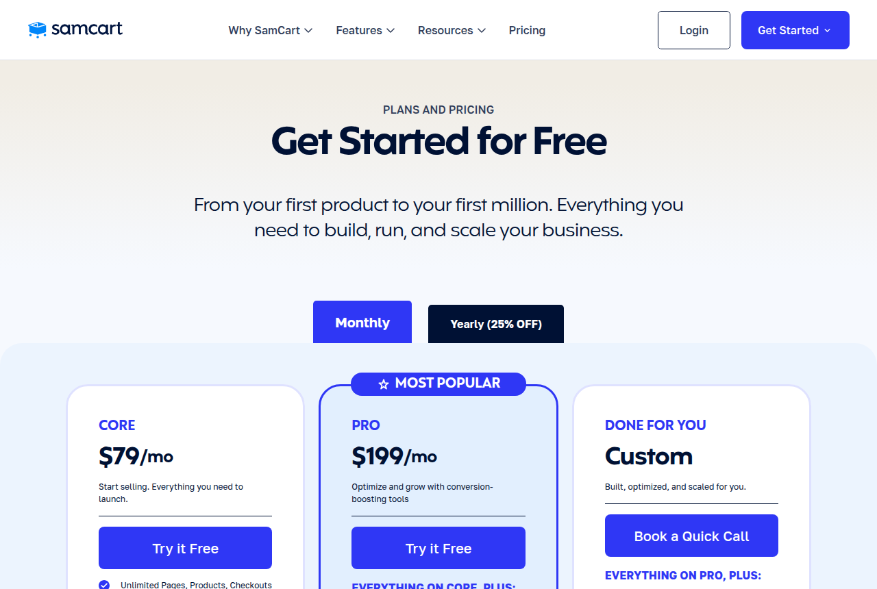 SamCart pricing page with the logo, a Get Started for Free headline, Monthly selected beside a Yearly 25 percent off toggle, and the tops of the Core, Pro and Done For You cards.