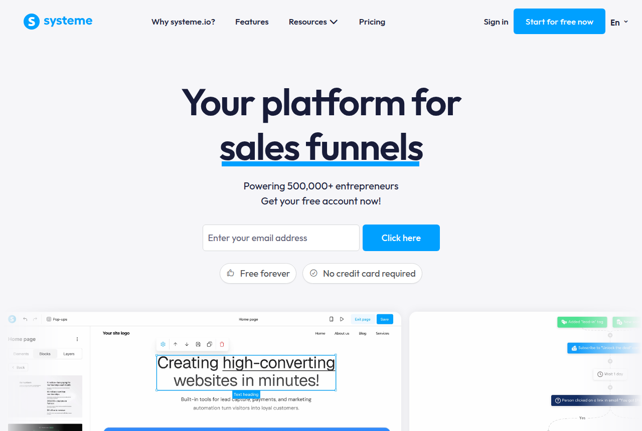 The Systeme.io homepage, headlined Your platform for sales funnels, email marketing and online courses, noting it powers 500,000+ entrepreneurs and is free forever with no credit card.